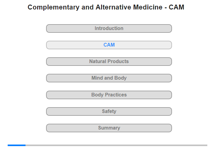 Complementary and Alternative Medicine (CAM)