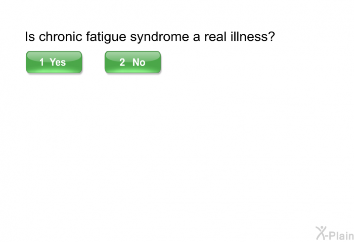 Is chronic fatigue syndrome a real illness?