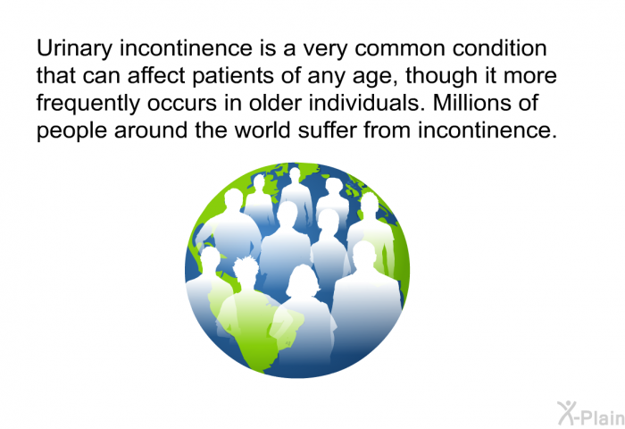 Urinary incontinence is a very common condition that can affect patients of any age, though it more frequently occurs in older individuals. Millions of people around the world suffer from incontinence.