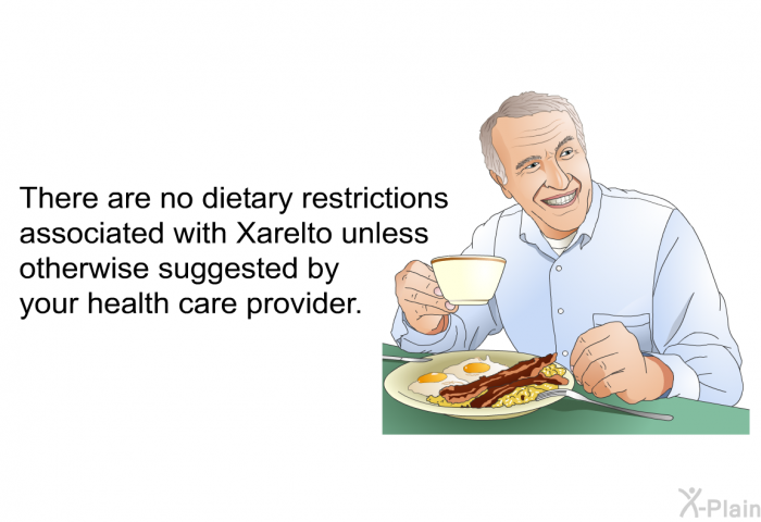 There are no dietary restrictions associated with Xarelto unless otherwise suggested by your health care provider.