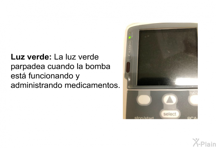 <B>Luz verde:</B> La luz verde parpadea cuando la bomba est funcionando y administrando medicamentos.