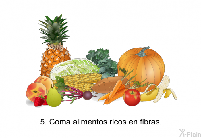 Coma alimentos ricos en fibras.