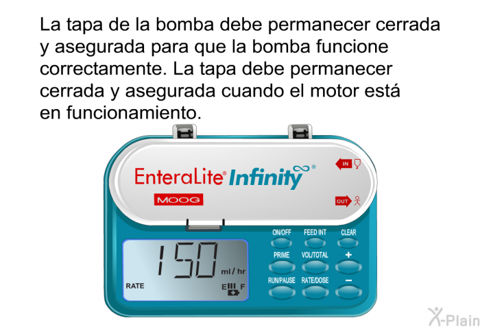 La tapa de la bomba debe permanecer cerrada y asegurada para que la bomba funcione correctamente. La tapa debe permanecer cerrada y asegurada cuando el motor est en funcionamiento.