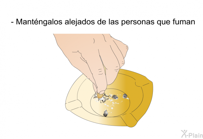 Mantngalos alejados de las personas que fuman