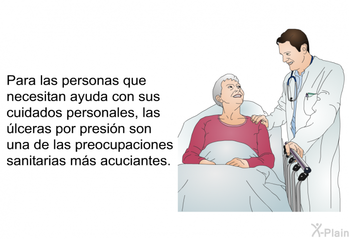 Para las personas que necesitan ayuda con sus cuidados personales, las lceras por presin son una de las preocupaciones sanitarias ms acuciantes.