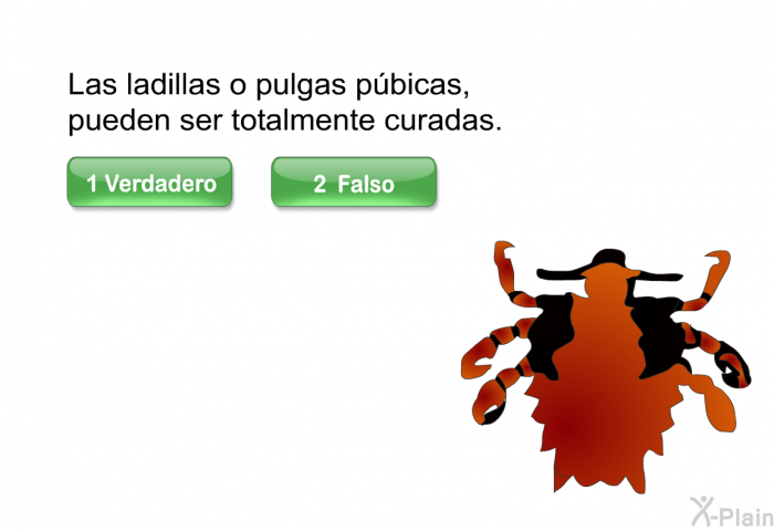 Las ladillas o pulgas p�bicas, pueden ser totalmente curadas.